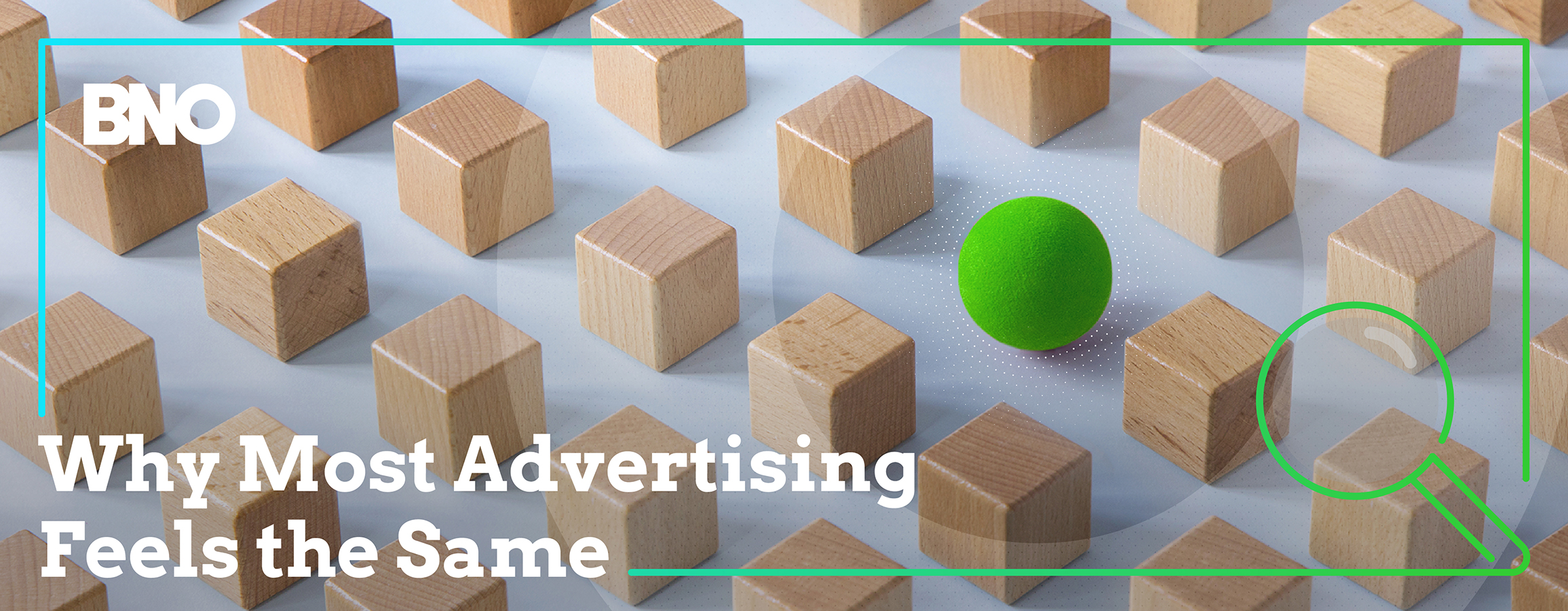 Why Most Advertising Feels the Same blog header